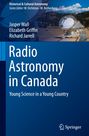 Jasper Wall: Radio Astronomy in Canada, Buch