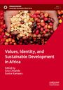 : Values, Identity, and Sustainable Development in Africa, Buch