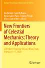 : New Frontiers of Celestial Mechanics: Theory and Applications, Buch