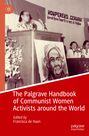 : The Palgrave Handbook of Communist Women Activists around the World, Buch