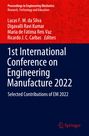 : 1st International Conference on Engineering Manufacture 2022, Buch