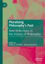 : Pluralizing Philosophy¿s Past, Buch