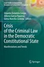 : Crisis of the Criminal Law in the Democratic Constitutional State, Buch
