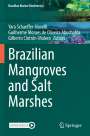 : Brazilian Mangroves and Salt Marshes, Buch