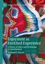 Nathaniel F. Barrett: Enjoyment as Enriched Experience, Buch