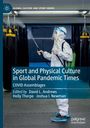 : Sport and Physical Culture in Global Pandemic Times, Buch