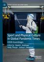 : Sport and Physical Culture in Global Pandemic Times, Buch