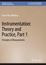 Issam Abu-Mahfouz: Instrumentation: Theory and Practice, Part 1, Buch