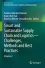 : Smart and Sustainable Supply Chain and Logistics ¿ Challenges, Methods and Best Practices, Buch