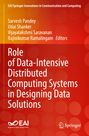 : Role of Data-Intensive Distributed Computing Systems in Designing Data Solutions, Buch