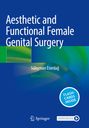 Süleyman Eserda¿: Aesthetic and Functional Female Genital Surgery, Buch