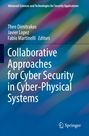 : Collaborative Approaches for Cyber Security in Cyber-Physical Systems, Buch