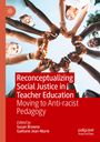 : Reconceptualizing Social Justice in Teacher Education, Buch