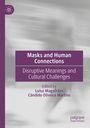 : Masks and Human Connections, Buch