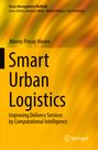 Jhonny Pincay Nieves: Smart Urban Logistics, Buch