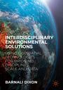 "Interdisciplinary Environmental Solutions: Using Geospatial Technologies for Bridging Disciplines, Scale and Data. Barnali Dixon." Hintergrund: Erde mit digitalen Netzlinien, Illustration.