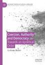 Grahame Booker: Coercion, Authority and Democracy, Buch