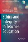 : Ethics and Integrity in Teacher Education, Buch
