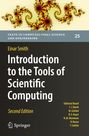 Einar Smith: Introduction to the Tools of Scientific Computing, Buch