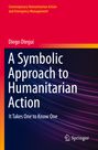 Diego Otegui: A Symbolic Approach to Humanitarian Action, Buch