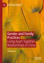 Shuang Qiu: Gender and Family Practices, Buch