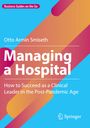 Otto Armin Smiseth: Managing a Hospital, Buch
