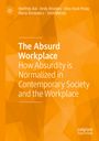 Matthijs Bal: The Absurd Workplace, Buch