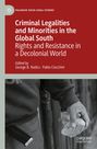 : Criminal Legalities and Minorities in the Global South, Buch