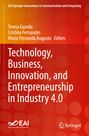 : Technology, Business, Innovation, and Entrepreneurship in Industry 4.0, Buch