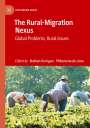 : The Rural-Migration Nexus, Buch