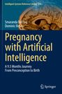 Dominic Iliescu: Pregnancy with Artificial Intelligence, Buch