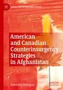 Federmán Rodríguez: American and Canadian Counterinsurgency Strategies in Afghanistan, Buch