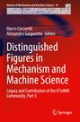 : Distinguished Figures in Mechanism and Machine Science, Buch