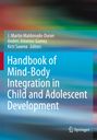 : Handbook of Mind/Body Integration in Child and Adolescent Development, Buch