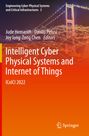 : Intelligent Cyber Physical Systems and Internet of Things, Buch