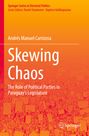 Andrés Manuel Carrizosa: Skewing Chaos, Buch