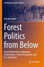 Ricardo Kaufer: Forest Politics from Below, Buch