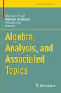 : Algebra, Analysis, and Associated Topics, Buch