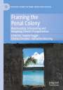 : Framing the Penal Colony, Buch
