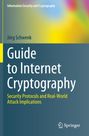 Jörg Schwenk: Guide to Internet Cryptography, Buch