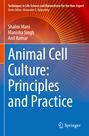 Shalini Mani: Animal Cell Culture: Principles and Practice, Buch