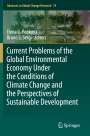 : Current Problems of the Global Environmental Economy Under the Conditions of Climate Change and the Perspectives of Sustainable Development, Buch