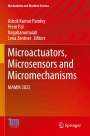 : Microactuators, Microsensors and Micromechanisms, Buch