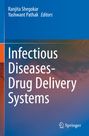 : Infectious Diseases Drug Delivery Systems, Buch