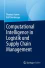 Rolf Dornberger: Computational Intelligence in Logistik und Supply Chain Management, Buch