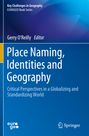: Place Naming, Identities and Geography, Buch