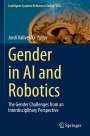 : Gender in AI and Robotics, Buch