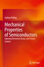 Joshua Pelleg: Mechanical Properties of Semiconductors, Buch