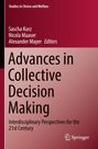 : Advances in Collective Decision Making, Buch