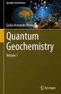 Giulio Armando Ottonello: Quantum Geochemistry, Buch,Buch